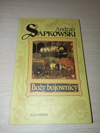 Zdjęcie oferty: Andrzej Sapkowski "Boży bojownicy"