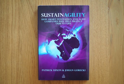 Zdjęcie oferty: Sustainagility Patrick Dixon Johan Gorecki