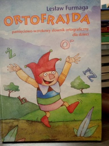 Zdjęcie oferty: "Ortofrajda"  słownik ortograficzny dla dzieci.