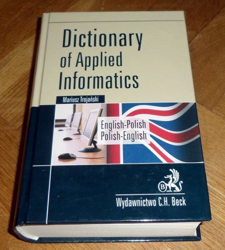 Zdjęcie oferty: Dictionary of Applied Informatics Trojański PL ENG