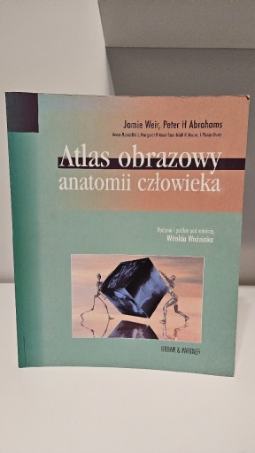 Zdjęcie oferty: Atlas Obrazowy Anatomii Człowieka Weir , Woźniak