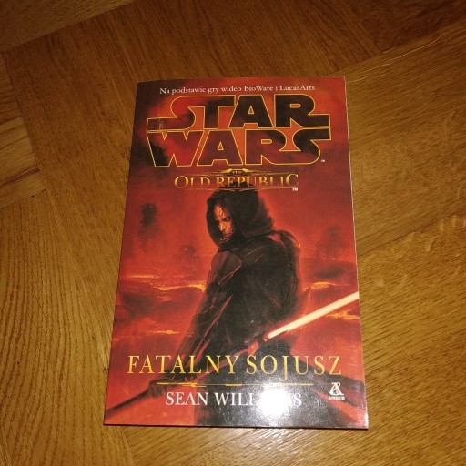 Zdjęcie oferty: Star Wars Old Republic Fatalny Sojusz S. Williams