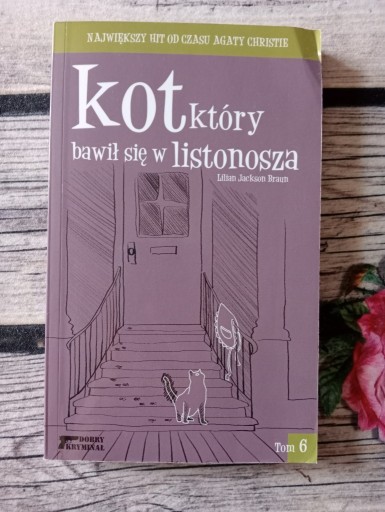 Zdjęcie oferty: KOT KTÓRY BAWIŁ SIĘ W LISTONOSZA T.6