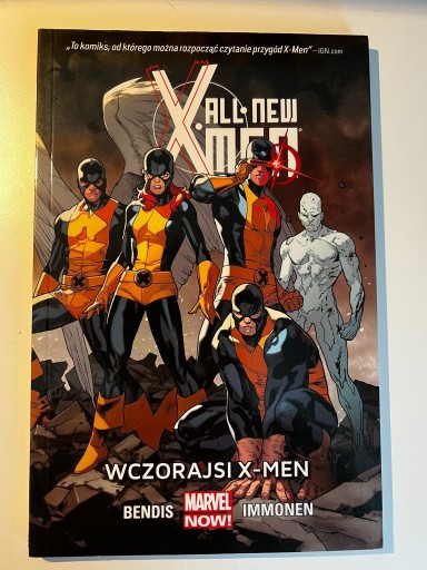 Zdjęcie oferty: All New X-Men Tom 1 Wczorajsi X-Men Brian Michael Bendis