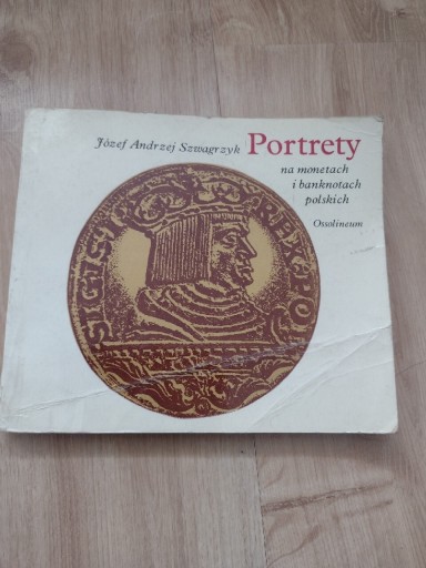 Zdjęcie oferty: Portrety na monetach i banknotach polskich.