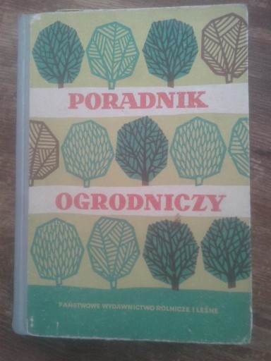 Zdjęcie oferty: Poradnik Ogrodniczy rok wydania 1956