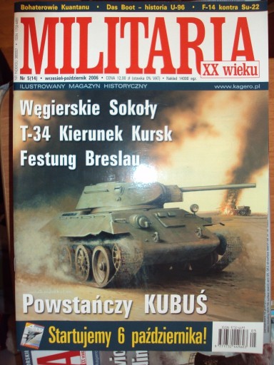 Zdjęcie oferty: KAGERO MILITARIA XX WIEKU 5(14) 2006 UŻYWANA