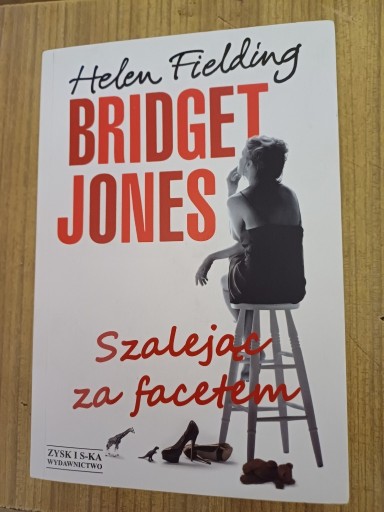 Zdjęcie oferty: Helen Fielding Bridget Jones Szalejąc za facetem 