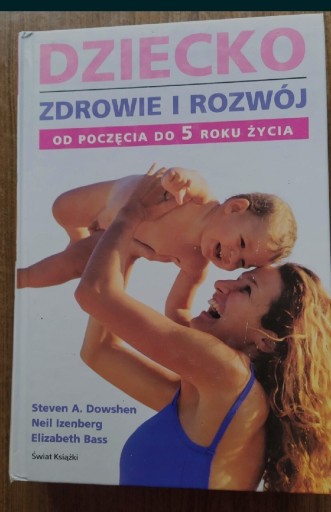 Zdjęcie oferty: Dziecko. Zdrowie i rozwój.