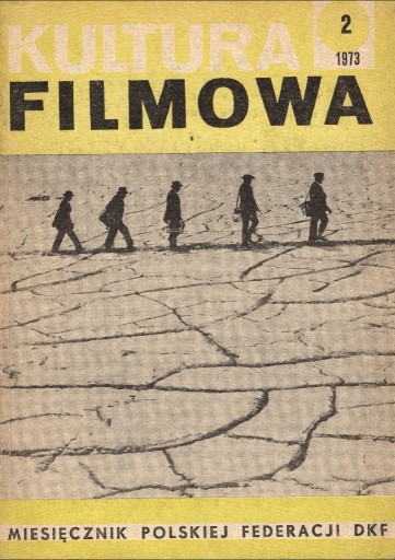 Zdjęcie oferty: Kultura Filmowa - nr 2 (174) 1973 r.