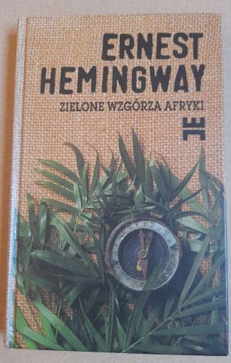 Zdjęcie oferty: Zielone wzgórza Afryki E.Hemingway