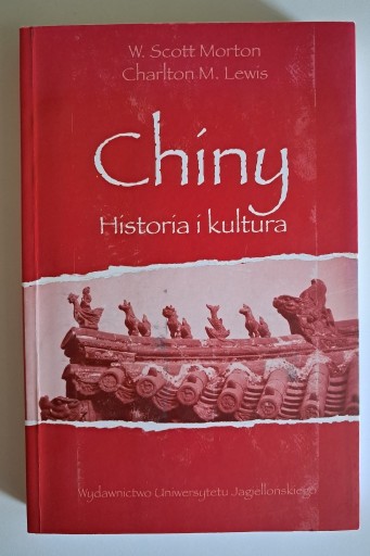 Zdjęcie oferty: Chiny historia i kultura Morton