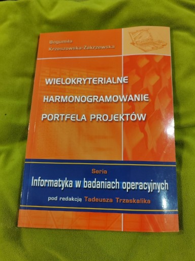 Zdjęcie oferty: Informatyka w badaniach operacyjnych  Trzaskalik 