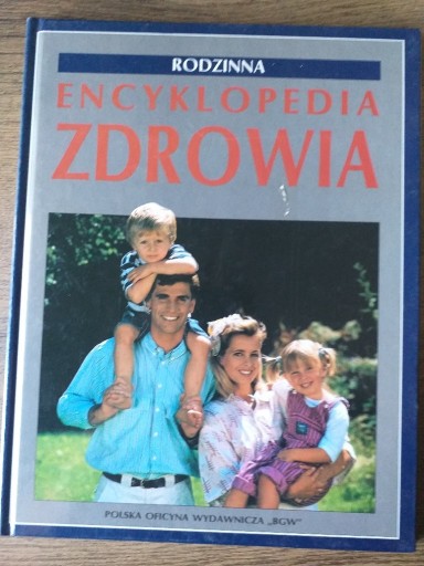 Zdjęcie oferty: Encyklopidia zdrowia, rodzina-tom II z roku1992