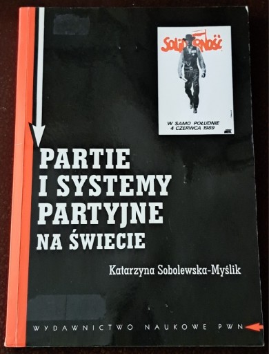 Zdjęcie oferty: Partie i systemy partyjne na świecie.