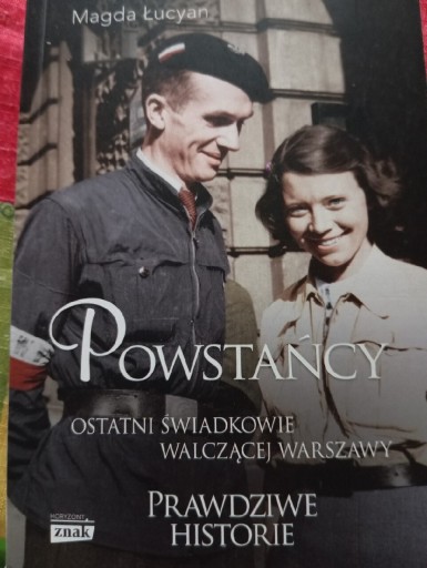 Zdjęcie oferty: Powstańcy. Prawdziwe historie.