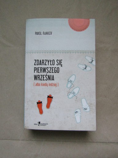 Zdjęcie oferty: Pavol Rankov – Zdarzyło się pierwszego września...