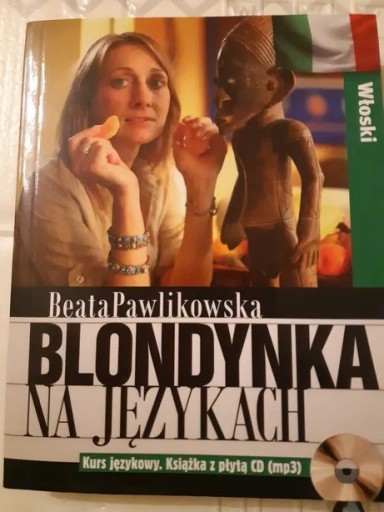 Zdjęcie oferty: "Blondynka na językach -włoski" z CD- Pawlikowska