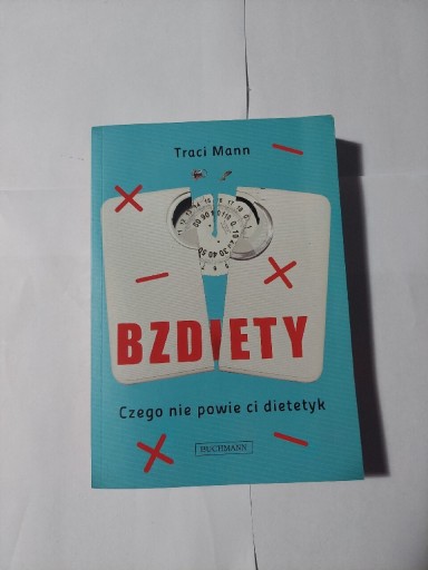 Zdjęcie oferty: Bzdiety czego nie powie Ci dietetyk