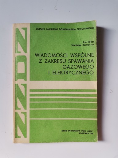 Zdjęcie oferty: Wiad.wspólne z zakresu spawania gazow.i elektrycz.