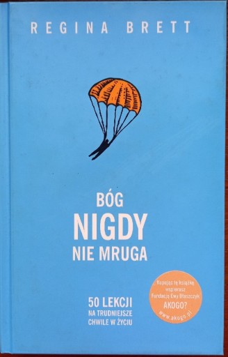 Zdjęcie oferty: Bóg nigdy nie mruga, Regina Brett