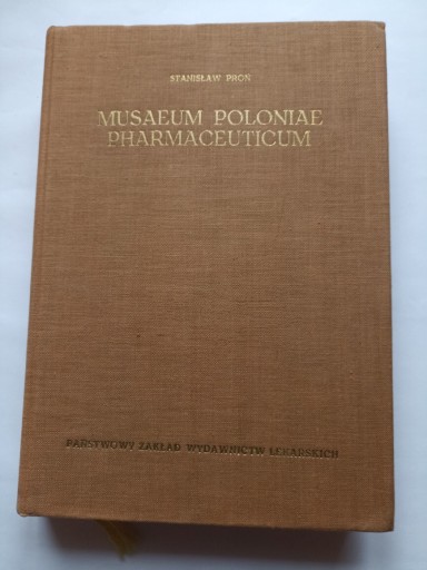 Zdjęcie oferty: Rzecz o muzealnictwie aptekarstwa historycznego