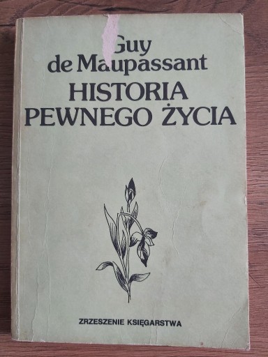 Zdjęcie oferty: Guy de Maupassant: Historia pewnego życia