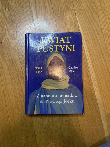 Zdjęcie oferty: Kwiat pustyni - Waris Dirie