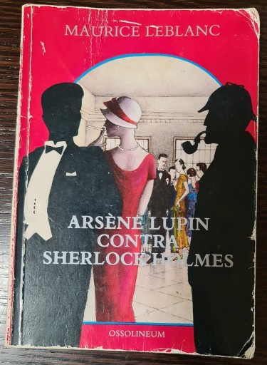 Zdjęcie oferty: Maurice Leblanc Arsene Lupin contra Sherlock...