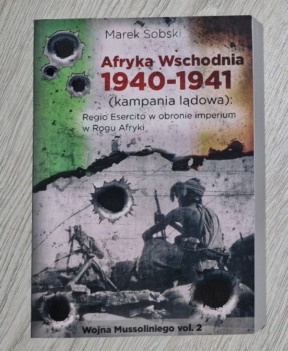 Zdjęcie oferty: Afryka Wschodnia 1940-1941 Sobski