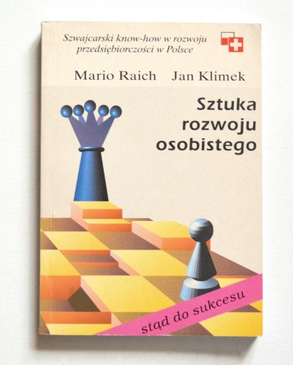 Zdjęcie oferty: SZTUKA ROZWOJU OSOBISTEGO - M. Raich, J. Klimek