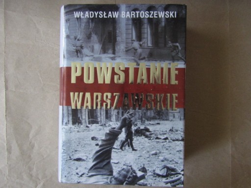 Zdjęcie oferty: „Powstanie warszawskie” Władysław Bartoszewski