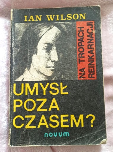 Zdjęcie oferty: Umysł poza czasem - Ian Wilson