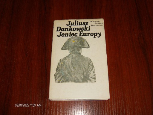 Zdjęcie oferty: Jeniec Europy Juliusz Dankowski