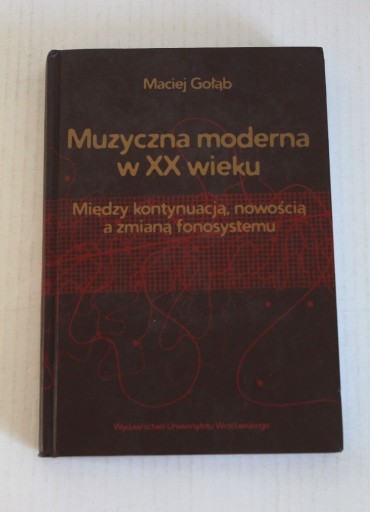 Zdjęcie oferty: Gołąb - Muzyczna moderna w XX wieku