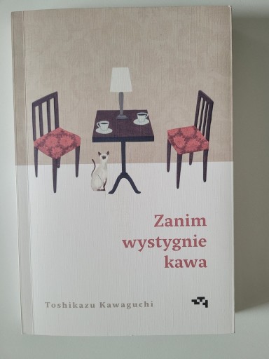 Zdjęcie oferty: ZANIM WYSTYGNIE KAWA Toshikazu Kawaguchi