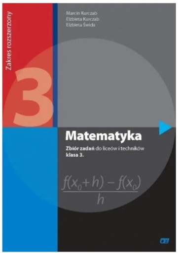 Zdjęcie oferty: Matematyka Elżbieta Kurczab, Elżbieta Świda, Marci