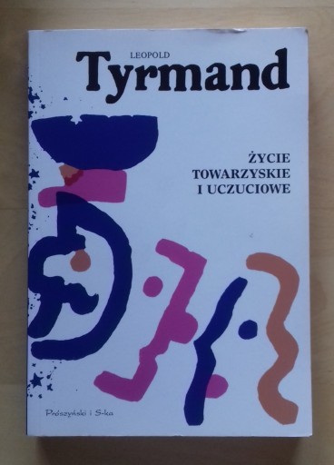 Zdjęcie oferty: L. Tyrmand - Życie towarzyskie i uczuciowe