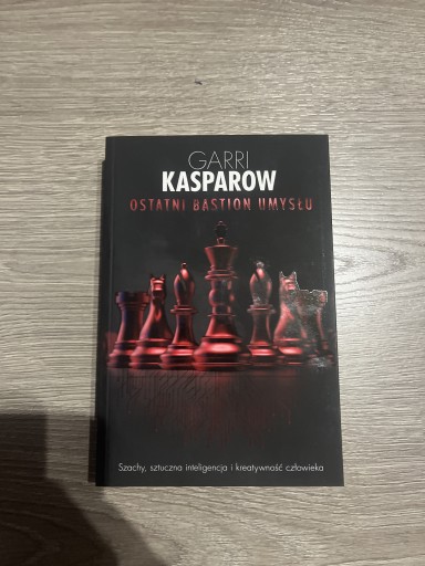 Zdjęcie oferty: Garri Kasparow Ostatni bastion umysłu