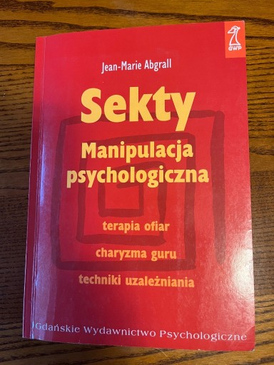 Zdjęcie oferty: Sekty Manipulacja psychologiczna