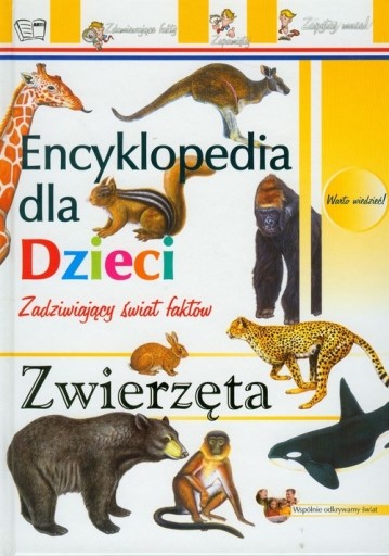 Zdjęcie oferty: Encyklopedia dla dzieci - Zwierzęta