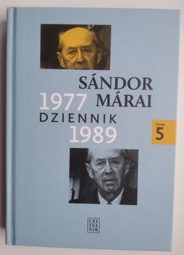 Zdjęcie oferty: Dziennik 1977-1989 (tom 5) - Sandor Marai