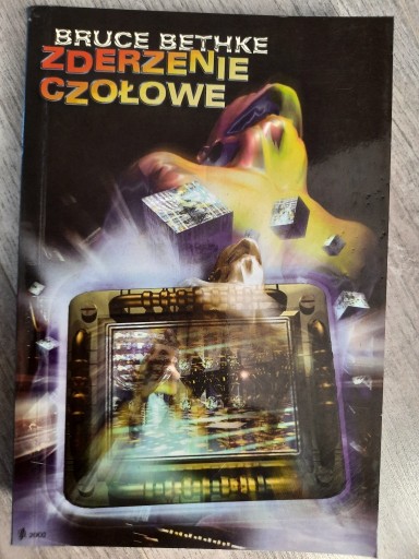 Zdjęcie oferty: Zderzenie czołowe - Bruce Bethke