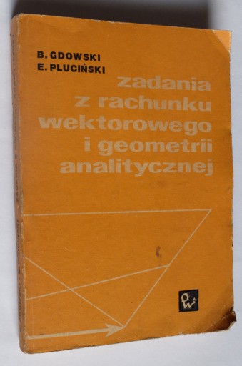 Zdjęcie oferty: Zadania z rachunku wektorowego i geometrii...