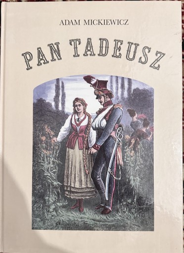 Zdjęcie oferty: Pan Tadeusz Adam Mickiewicz