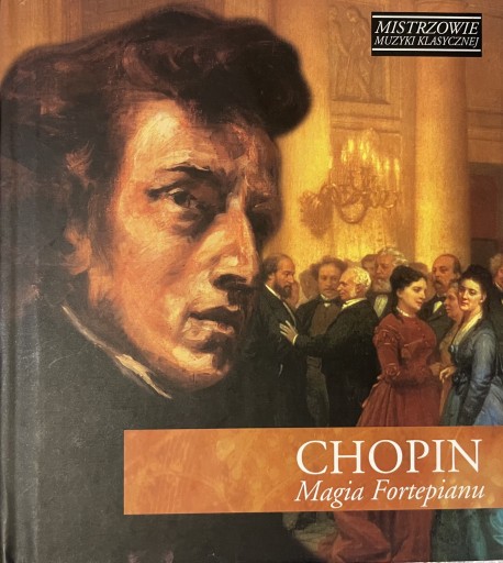 Zdjęcie oferty: Chopin Magia fortepianu