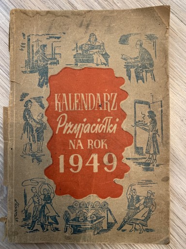 Zdjęcie oferty: Kalendarz Przyjaciółki 1949r