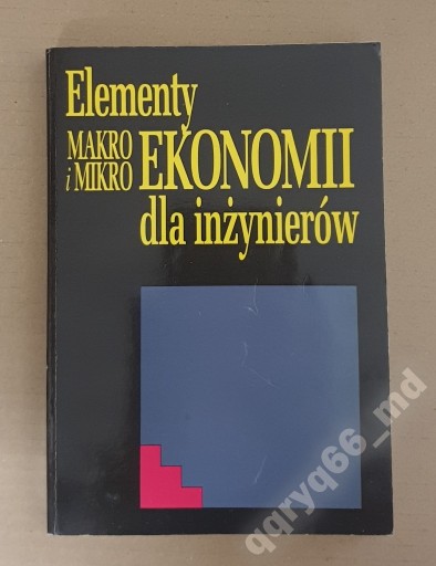 Zdjęcie oferty: Elementy makro i mikro ekonomii dla inżynierów