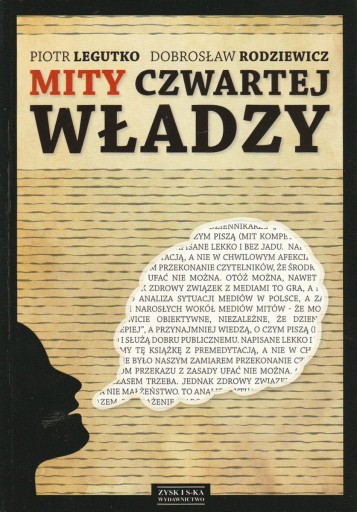 Zdjęcie oferty: Mity czwartej władzy; 