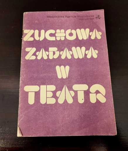 Zdjęcie oferty: Zuchowa zabawa w teatr ZHP metodyka harcerska 